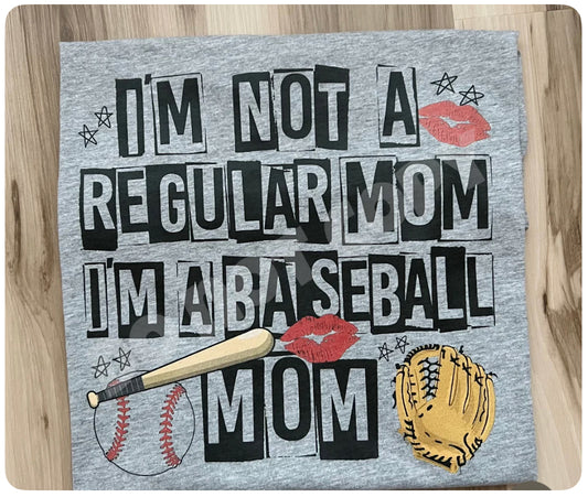 I'm not a Regular Mom, I'm a Baseball Mom