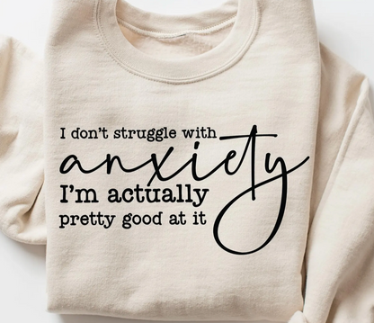 😂💀 Anxiety? Nah, I’m a Pro at It! Tee