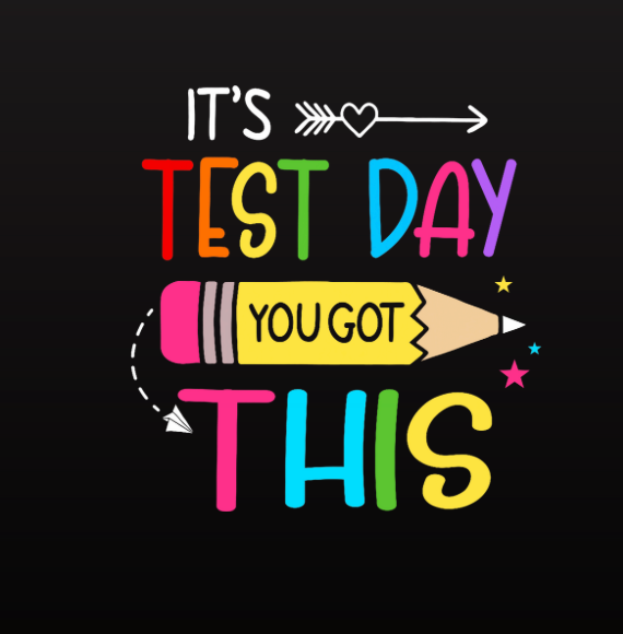It's Test Day- You Got This Testing T-shirt