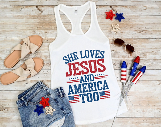 She Loves Jesus and America too