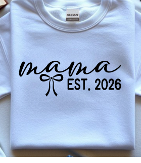 New Mama Est 2026