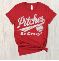 Pitches be Crazy Baseball