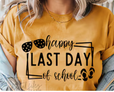 Happy Last Day of School