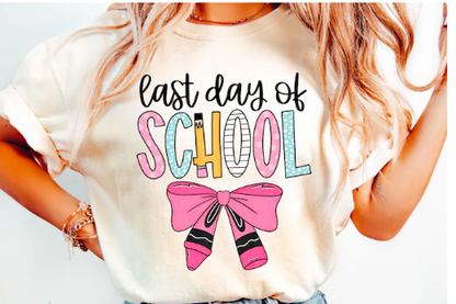 Last Day of School